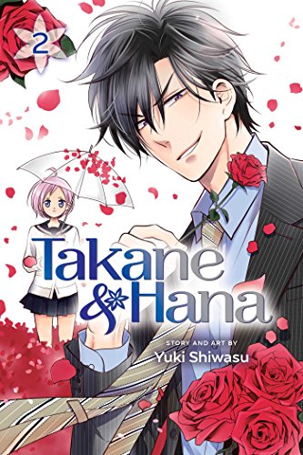Takane & Hana, Vol. 2 (TAKANE & HANA GN, Band 2) von Simon & Schuster